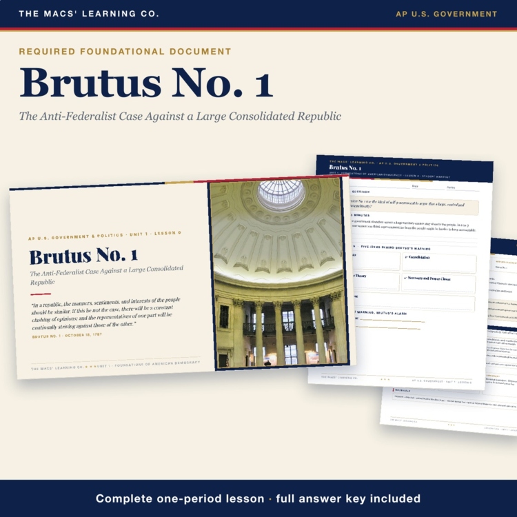 AP Government Brutus No. 1 Lesson | Anti-Federalist Arguments + Answer Key cover