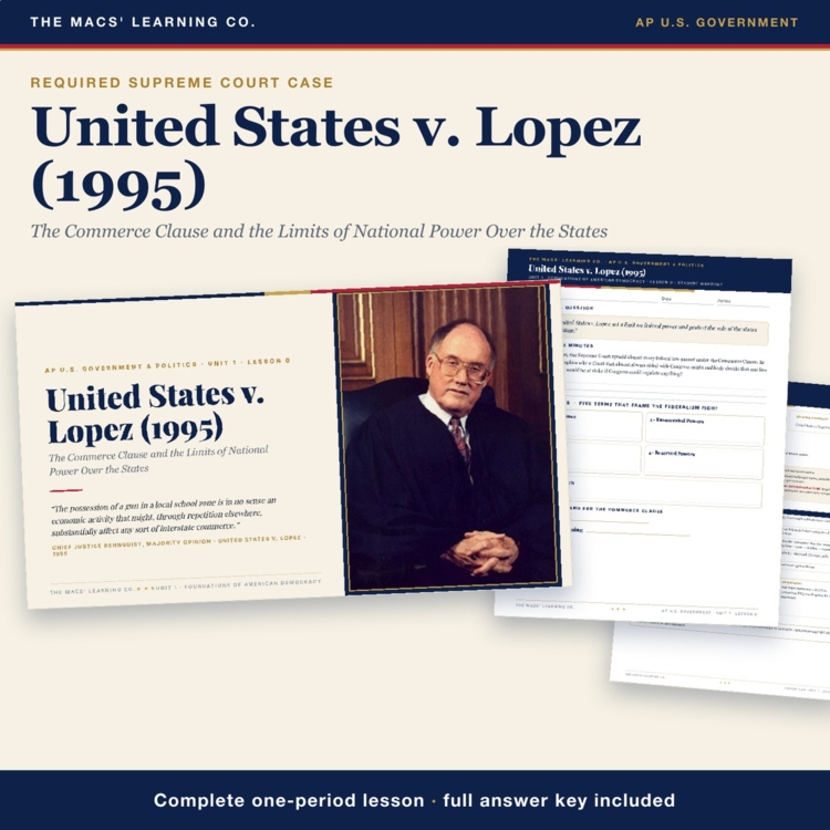 AP Government United States v Lopez Lesson | Commerce Clause + Answer Key cover