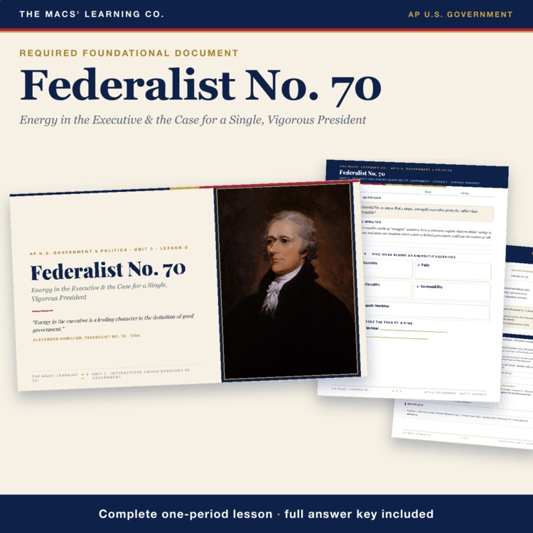 AP Government Federalist 70 Lesson | Energy in the Executive + Answer Key cover