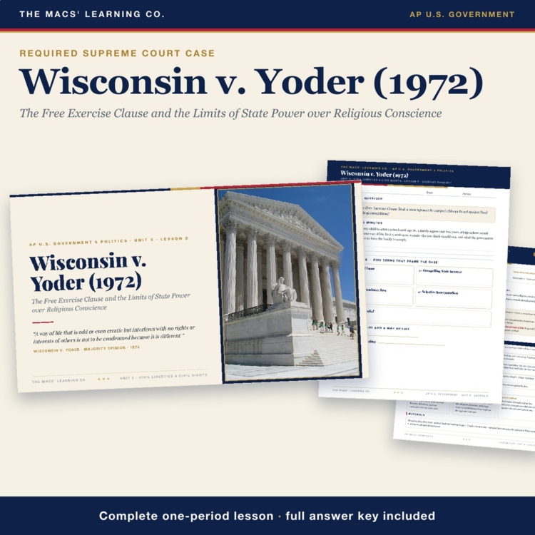 AP Government Wisconsin v. Yoder Lesson | Free Exercise Clause + Answer Key cover