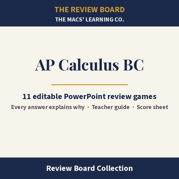 AP Calculus BC Review Board Collection | 11 Editable PowerPoint Review Games cover