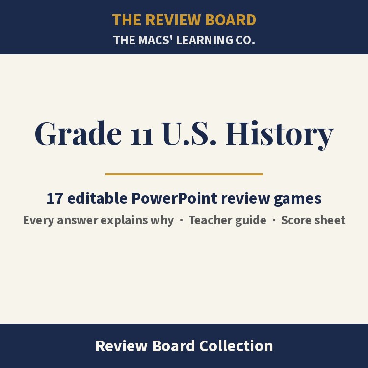 Grade 11 U.S. History Review Board Collection | 17 Editable PowerPoint Review Games cover