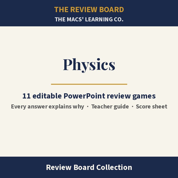 Physics Review Board Collection | 11 Editable PowerPoint Review Games cover