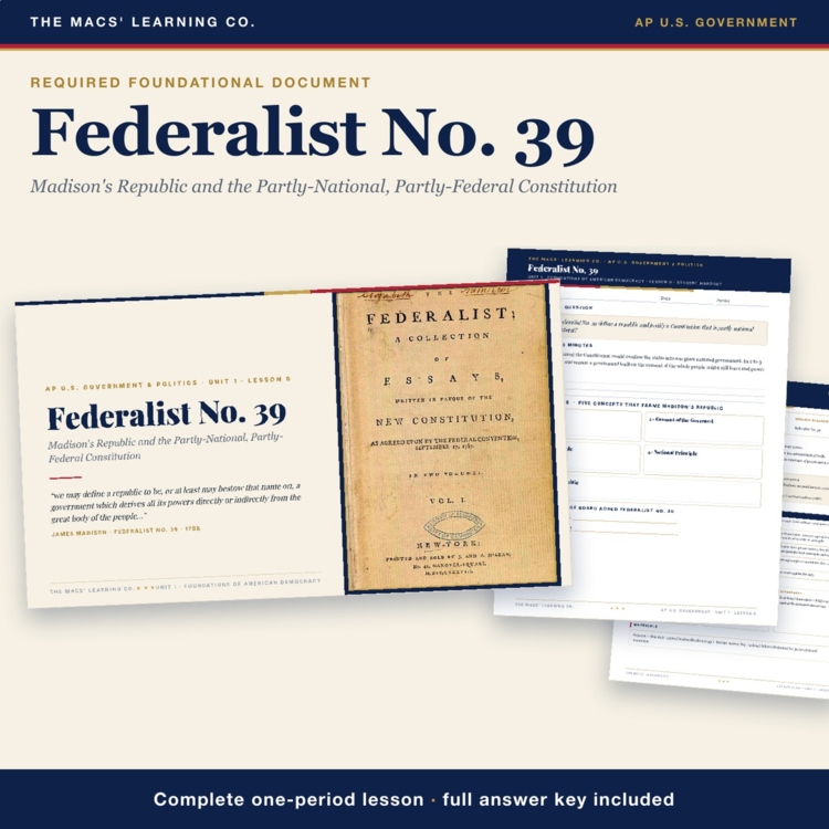 Federalist No. 39 AP Government lesson cover showing the actual slide, primary document, and student handout